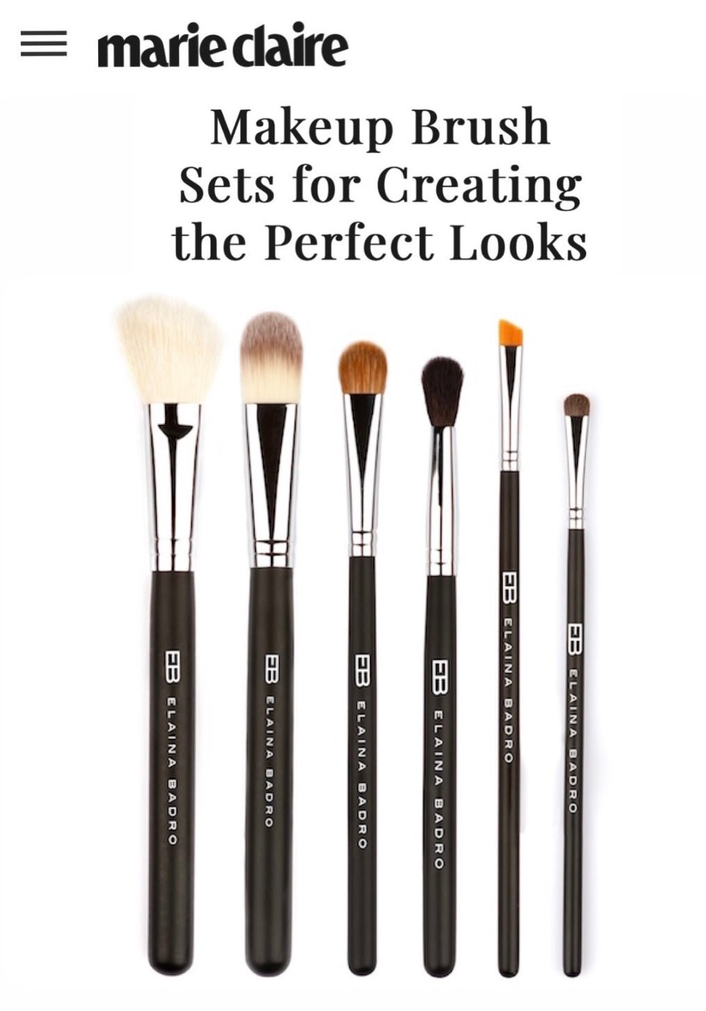 MARIE CLAIRE CALLS THE ESSENTIAL BRUSH KIT BY ELAINA BADRO THE BEST MAKEUP BRUSH SET FOR "PERFECT LOOKS" - Elaina Badro